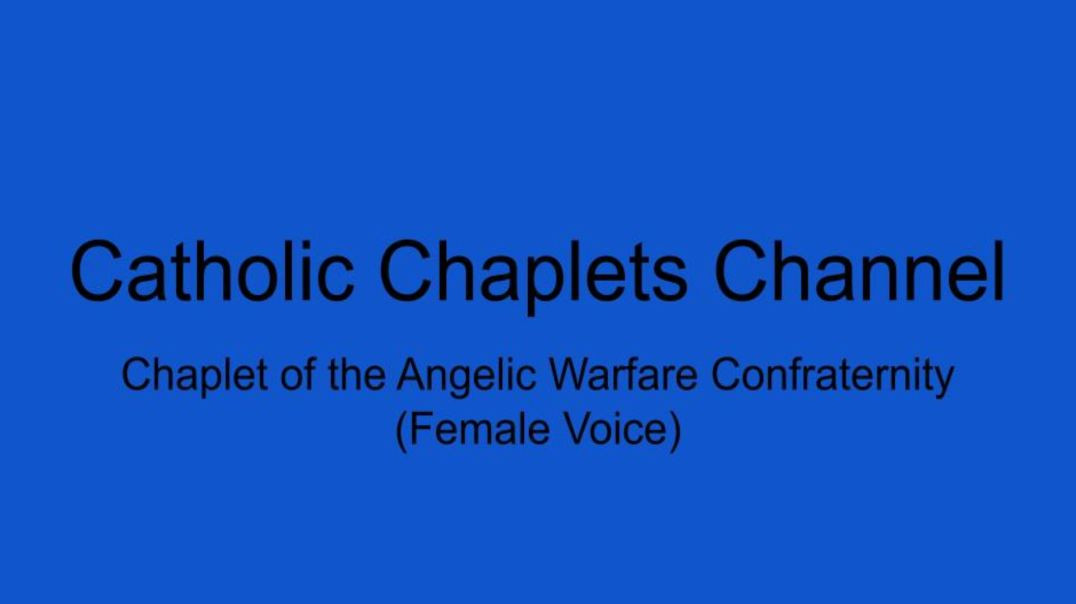 ⁣Chaplet of the Angelic Warfare Confraternity (Female Voice)