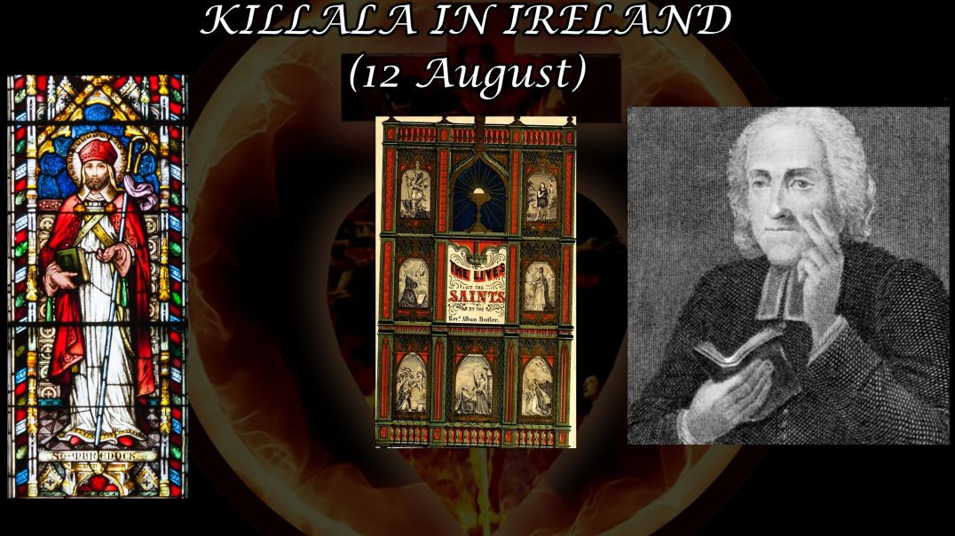 ⁣St. Muredach, 1st Bishop of Killala in Ireland (12 August): Butler's Lives of the Saints