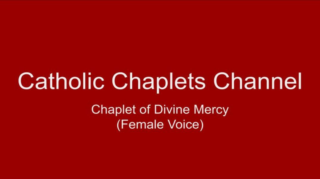 ⁣Chaplet of Divine Mercy (Female Voice)