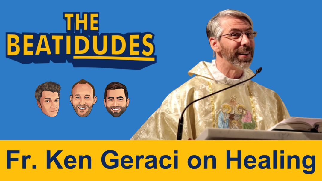 ⁣Catholic Priest with The GIFT OF HEALING | Fr. Ken Geraci | Episode #013
