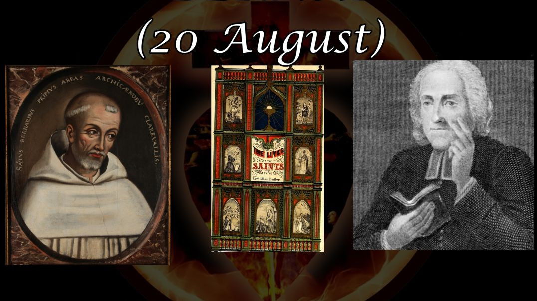 ⁣St. Bernard (20 August): Butler's Lives of the Saints