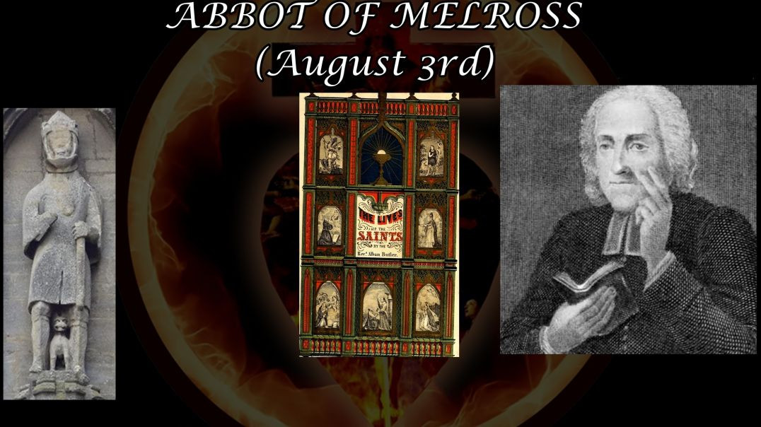 St. Waltheof, Abbot of Melross (3 August): Butler's Lives of the Saints