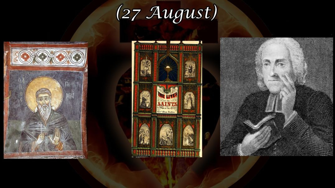 St. Poemen, Abbot (27 August): Butler's Lives of the Saints