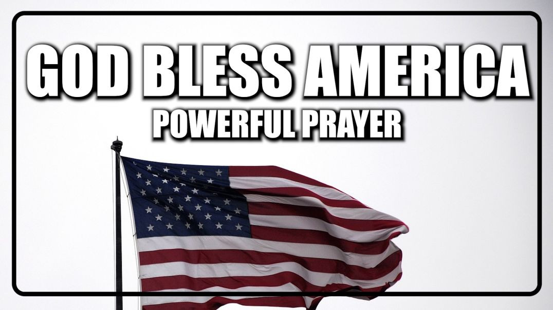 ⁣God Bless America | A Powerful Prayer For The Reign of Christ The King