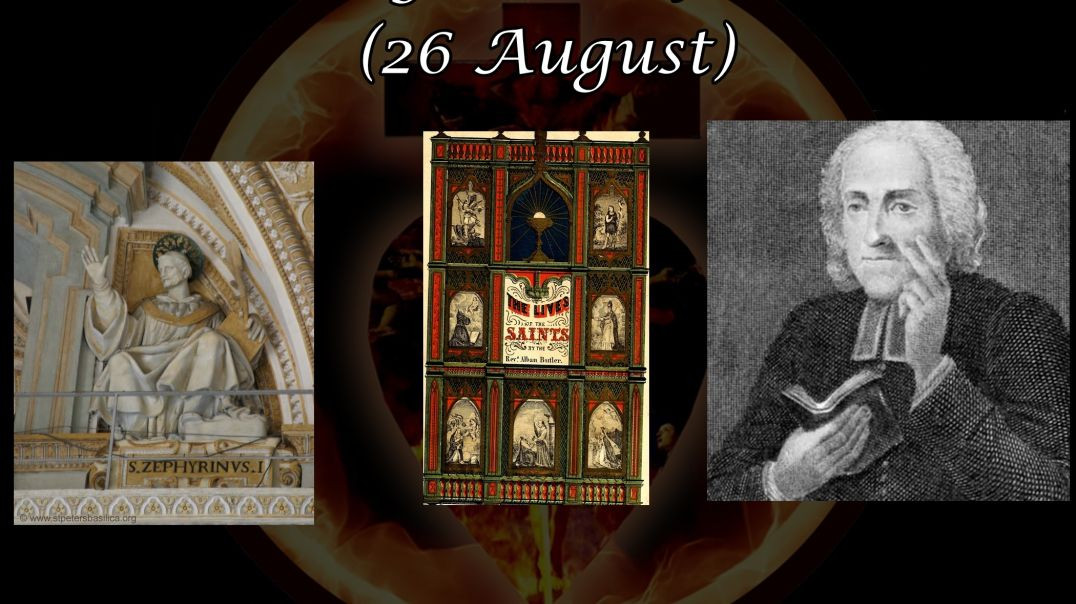 St. Zephyrinus, Pope & Martyr (26 August): Butler's Lives of the Saints