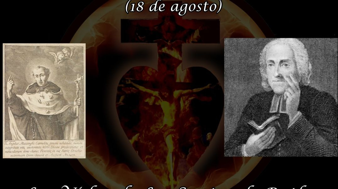 ⁣Beato Angel Agustin de Florencia (18 de agosto) ~ Las Vidas de Los Santos de Butler