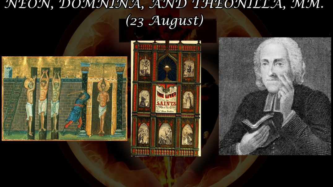 ⁣Ss Claudius, Asterius, Neon, Domnina, & Theonilla, Martyrs (23 August): Butler's Lives of the Saints