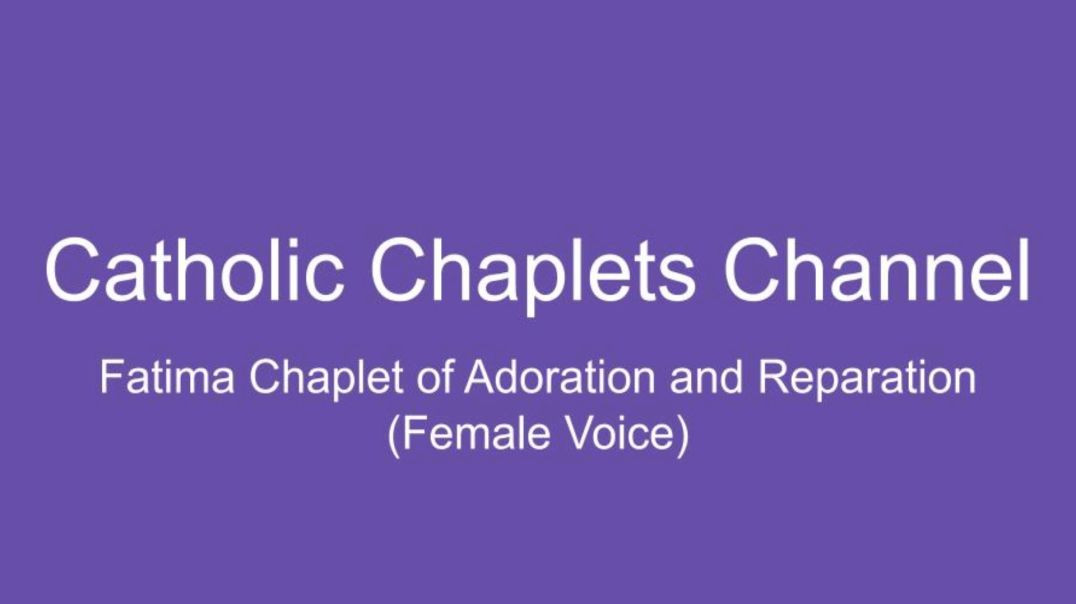 ⁣Fatima Chaplet of Adoration and Reparation (Male Voice)