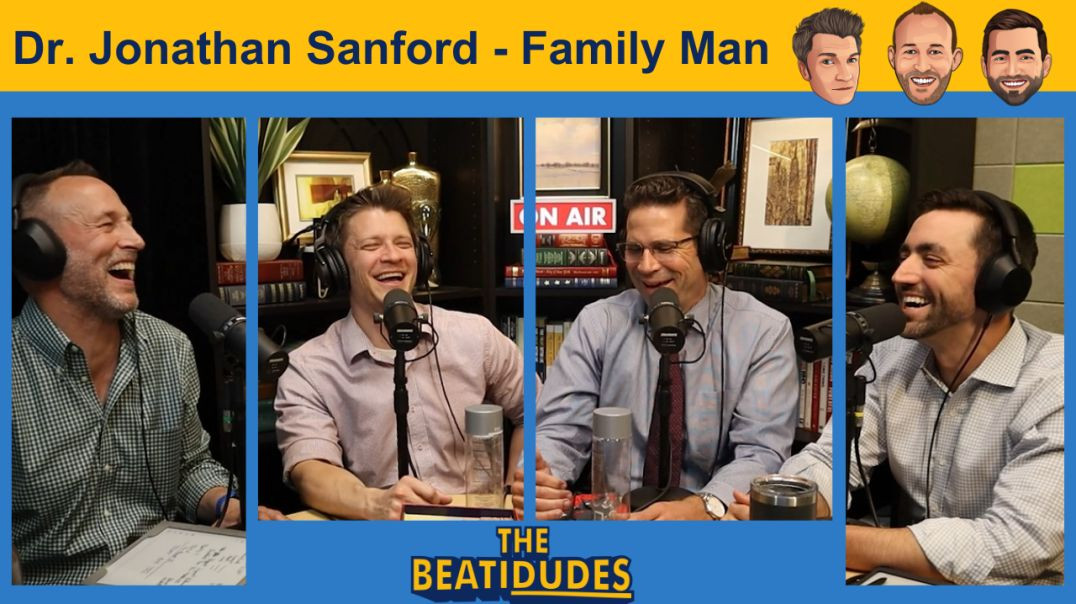 University President with 9 KIDS and 4 GRANDKIDS - Family Man, Jonathan J. Sanford | Episode #022