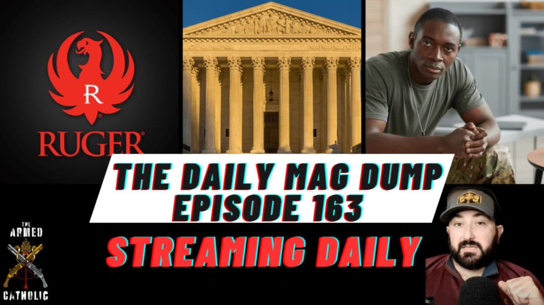 ⁣DMD #163- Ruger Targeted By Wells Fargo | SCOTUS Takes Rahimi | Pentagon Decides On Guns 9.29.22