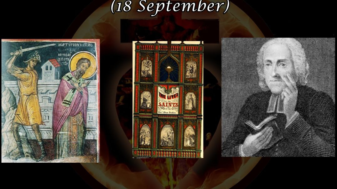 ⁣St. Methodius, Bishop of Tyre, Martyr (18 September): Butler's Lives of the Saints