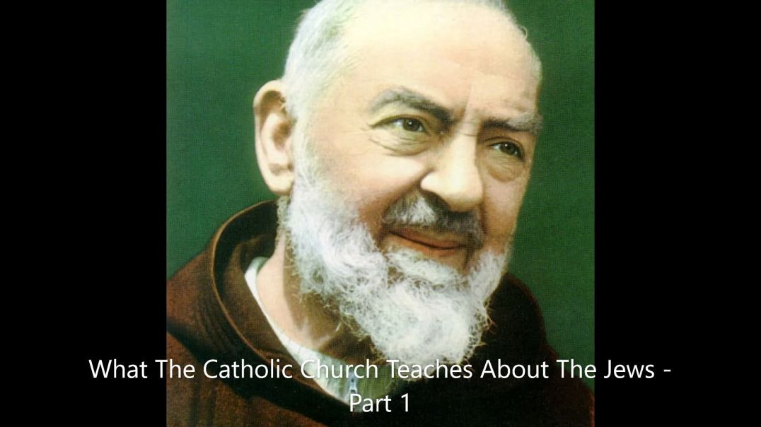 ⁣What The Catholic Church Teaches About The Jews - Part 1