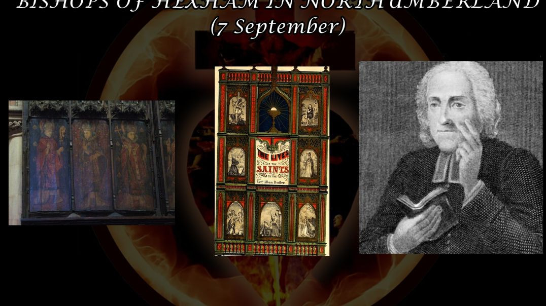 Ss. Alchmund & Tilberht, Bishops (7 September): Butler's Lives of the Saints