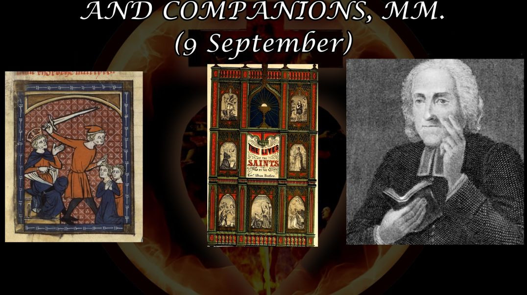 Ss. Gorgonius, Dorotheus, & Companions (9 September): Butler's Lives of the Saints