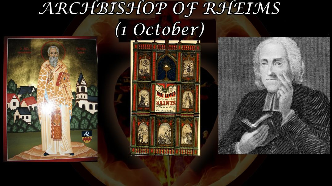⁣St. Remigius, Archbishop of Rheims (1 October): Butler's Lives of the Saints