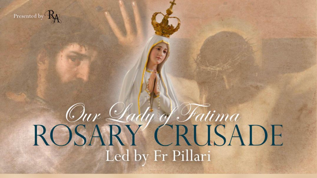 ⁣Tuesday, 12th September 2023 - Our Lady of Fatima Rosary Crusade