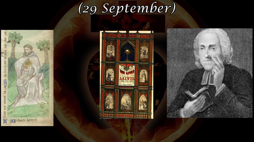 ⁣Blessed Richard Rolle de Hampole (29 September): Butler's Lives of the Saints