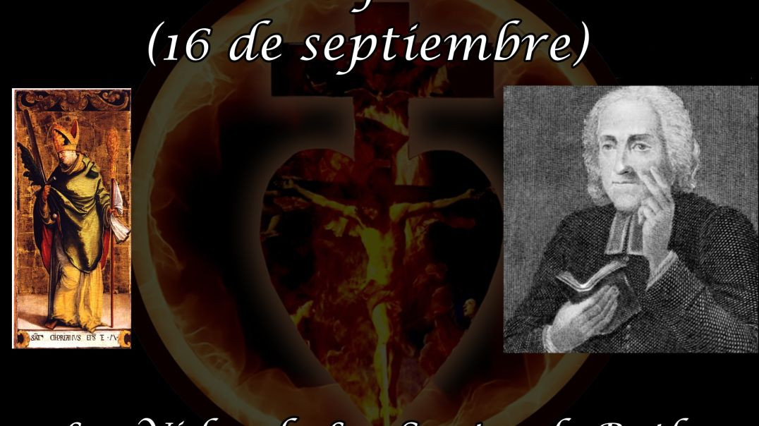 San Cipriano (16 de septiembre) ~ Las Vidas de Los Santos de Butler