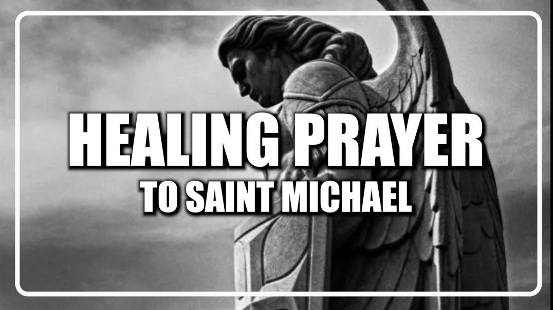 ⁣Physical & Spiritual Healing Prayer To Saint Michael