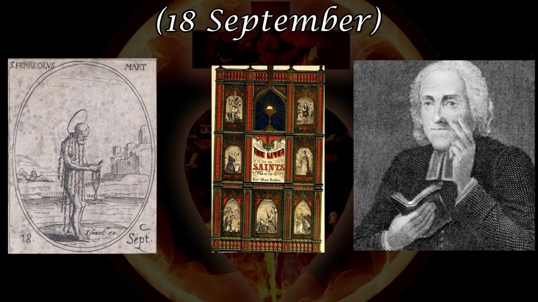 ⁣St. Ferreol, Martyr (18 September): Butler's Lives of the Saints