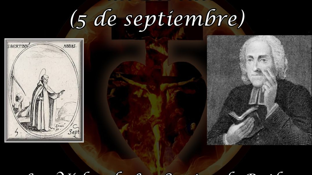 San Bertino (5 de septiembre) ~ Las Vidas de Los Santos de Butler