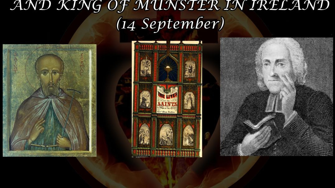 ⁣St. Cormac, Bishop of Cashel & King of Munster, Ireland (14 September): Butler's Lives of the Saints
