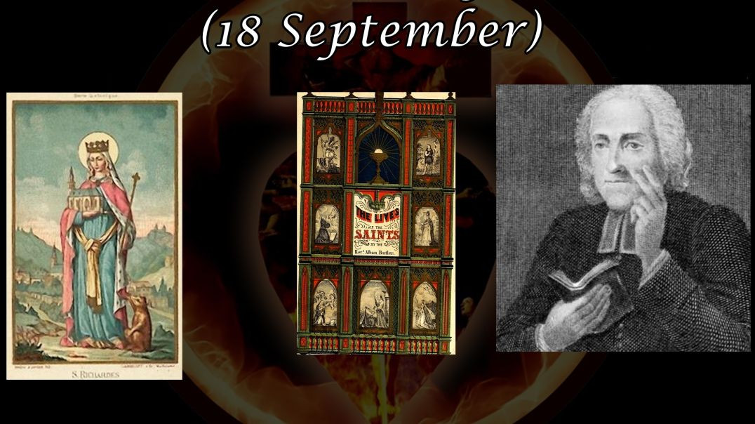⁣Saint Richardis of Andlou (18 September): Butler's Lives of the Saints