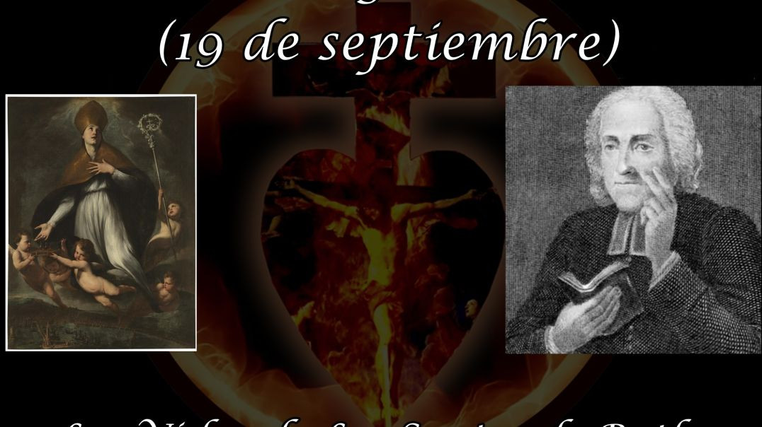 San Genaro (19 de septiembre) ~ Las Vidas de Los Santos de Butler