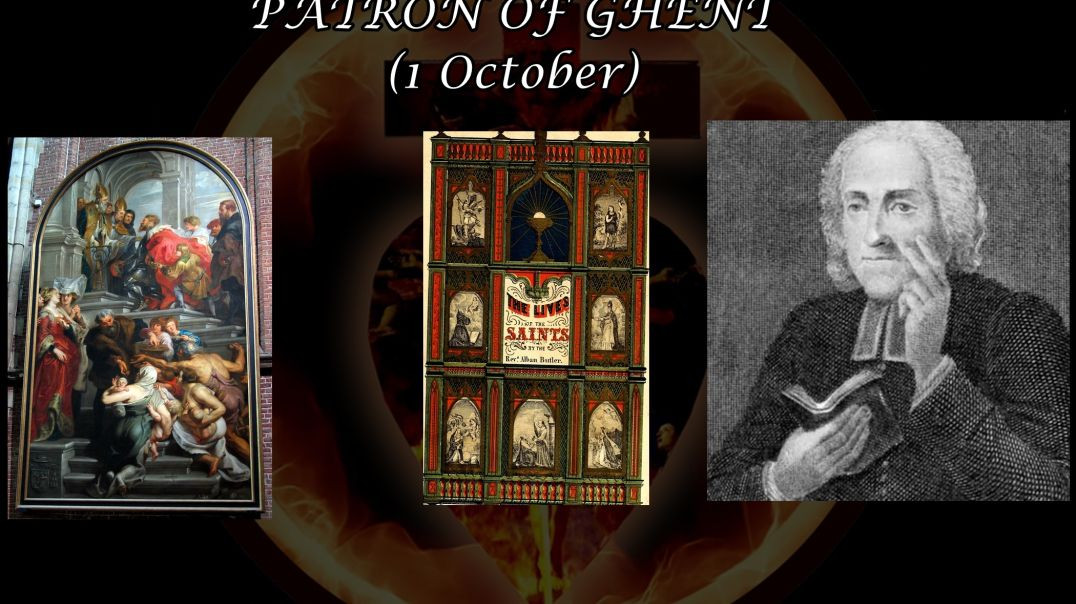 St. Bavo, Patron of Ghent (1 October): Butler's Lives of the Saints