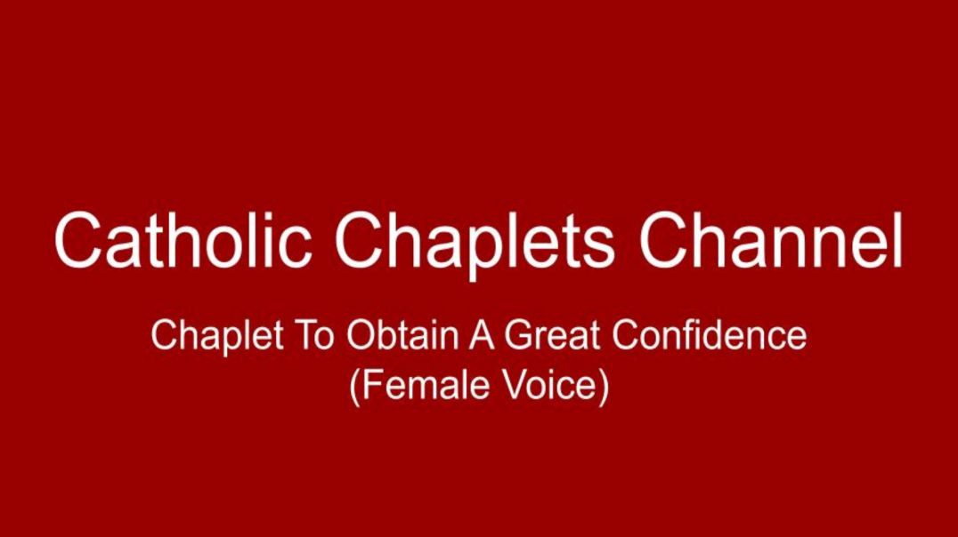 ⁣Chaplet To Obtain A Great Confidence (Female Voice)