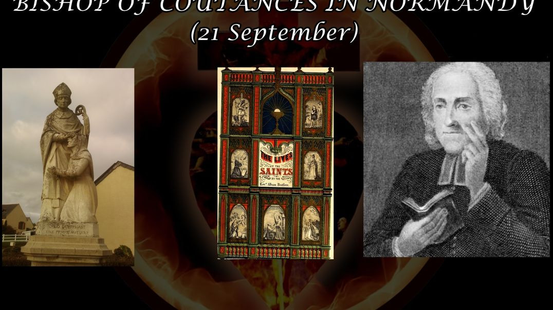 St. Lo, Bishop of Coutances in Normandy (21 September): Butler's Lives of the Saints