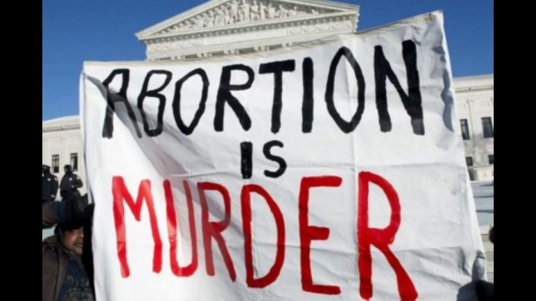 Abortion Is Abominable Baby Murder