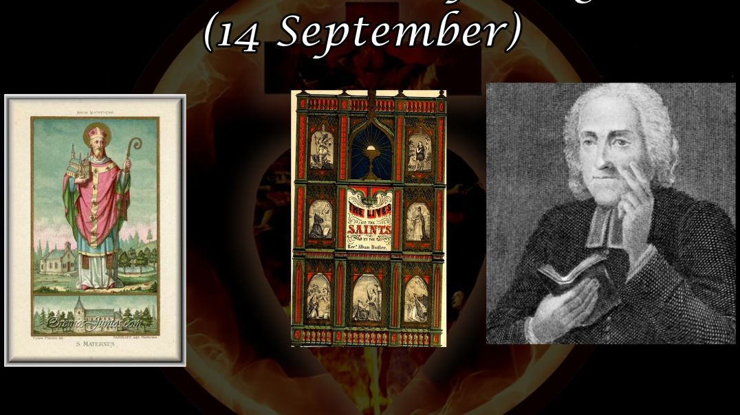 ⁣Saint Maternus of Cologne (14 September): Butler's Lives of the Saints
