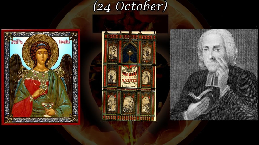 ⁣St. Raphael the Archangel (24 October): Butler's Lives of the Saints