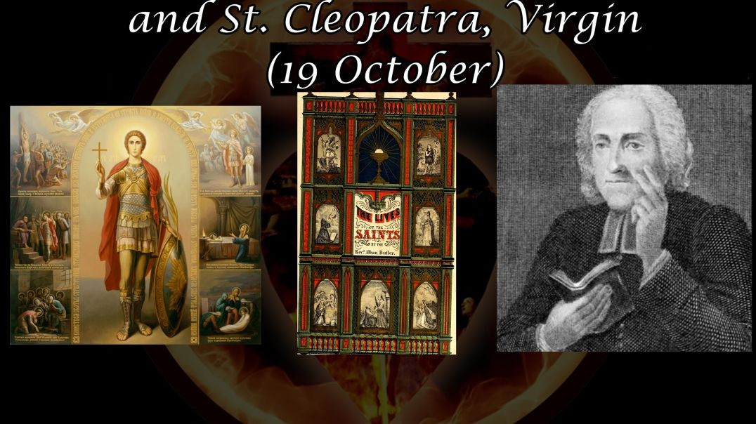 ⁣St. Varus, Martyr, & Bl. Cleopatra & Her Son John (19 October): Butler's Lives of the Saints
