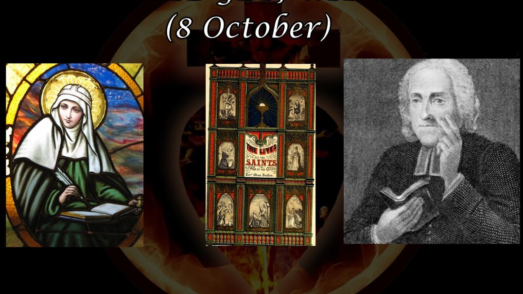 ⁣St. Bridget of Sweden, Widow (8 October): Butler's Lives of the Saints