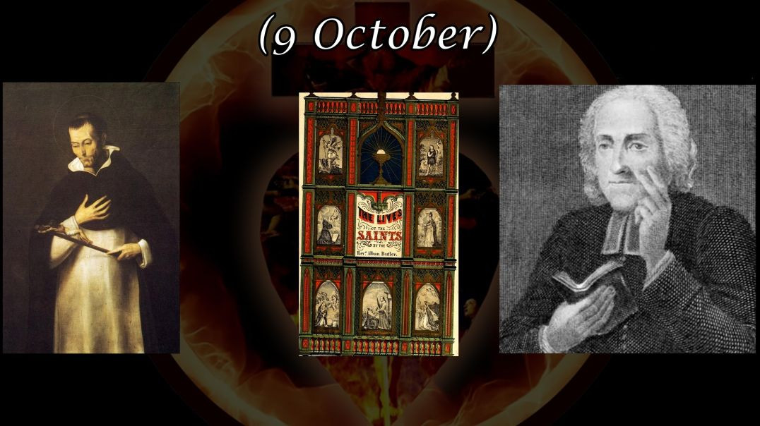 ⁣St. Lewis Bertrand (9 October): Butler's Lives of the Saints