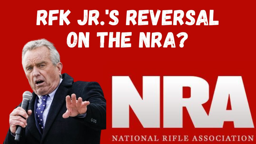 ⁣Behind the Headlines: RFK Jr.'s Change of Heart on the NRA #rfkjr #nra