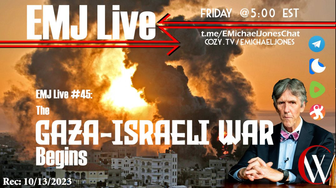 ⁣EMJ Live 45: The Gaza-Israeli War Begins?