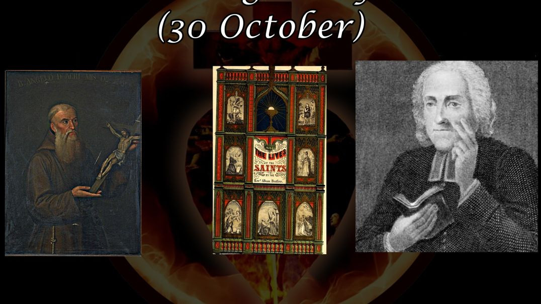 ⁣Blessed Angelus of Acri (30 October): Butler's Lives of the Saints