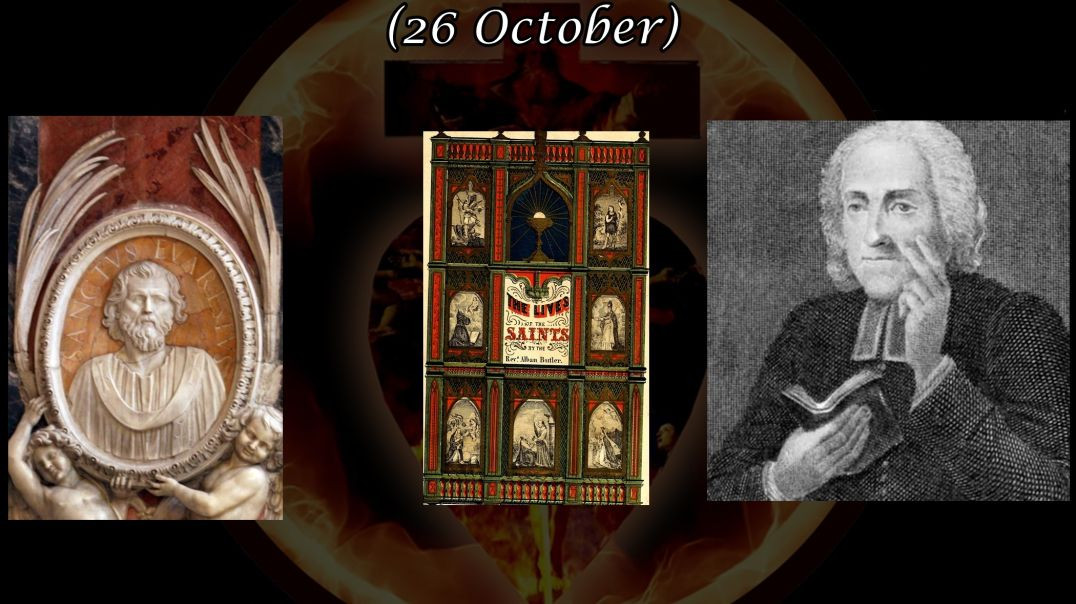 St. Evaristus, Pope & Martyr (26 October): Butler's Lives of the Saints