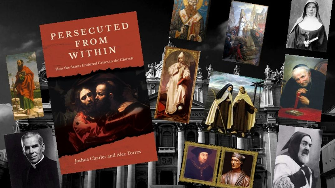 ⁣Book Review: Persecuted from Within - How the Saints Endured Crises in the Church w/ Alec Torres