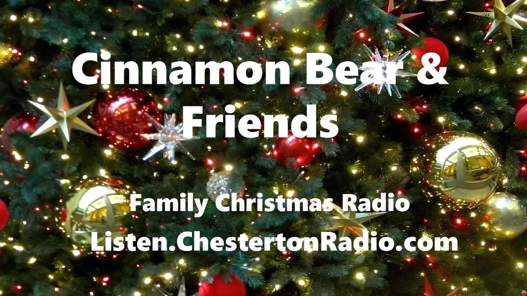 ⁣⁣Cinnamon Bear & Friends - Christmas Radio - 7/26
