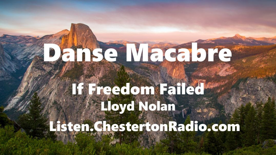 ⁣Danse Macabre - If Freedom Failed - Lloyd Nolan