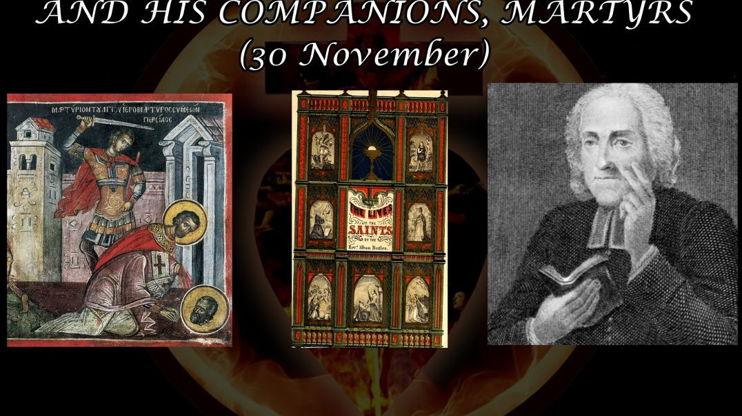 St. Simeon, Bishop of Ctesiphon & his Companions (30 November): Butler's Lives of the Saints