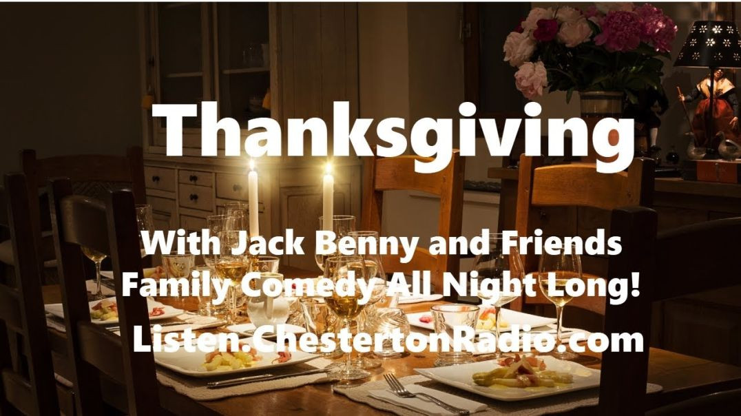 ⁣Thanksgiving - Jack Benny & Friends - Family Radio Marathon!