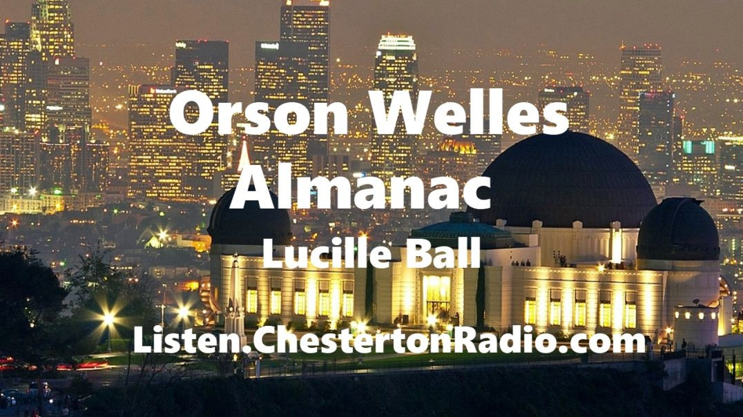 ⁣Orson Welles Almanac - Lucille Ball