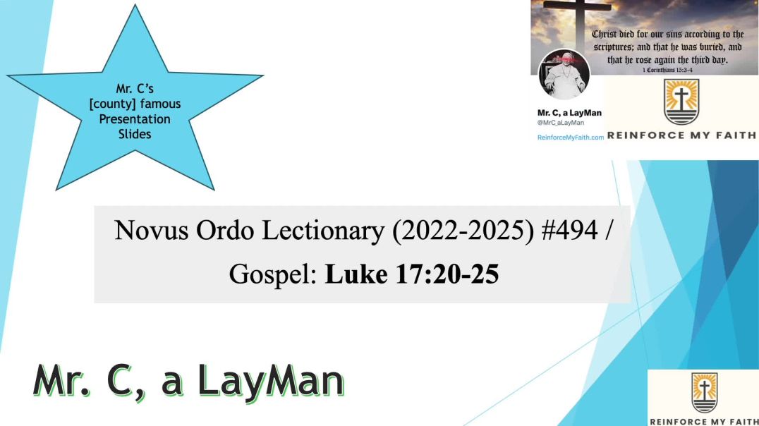 THEO - Novus Ordo Lectionary #494: Luke 17:20-25