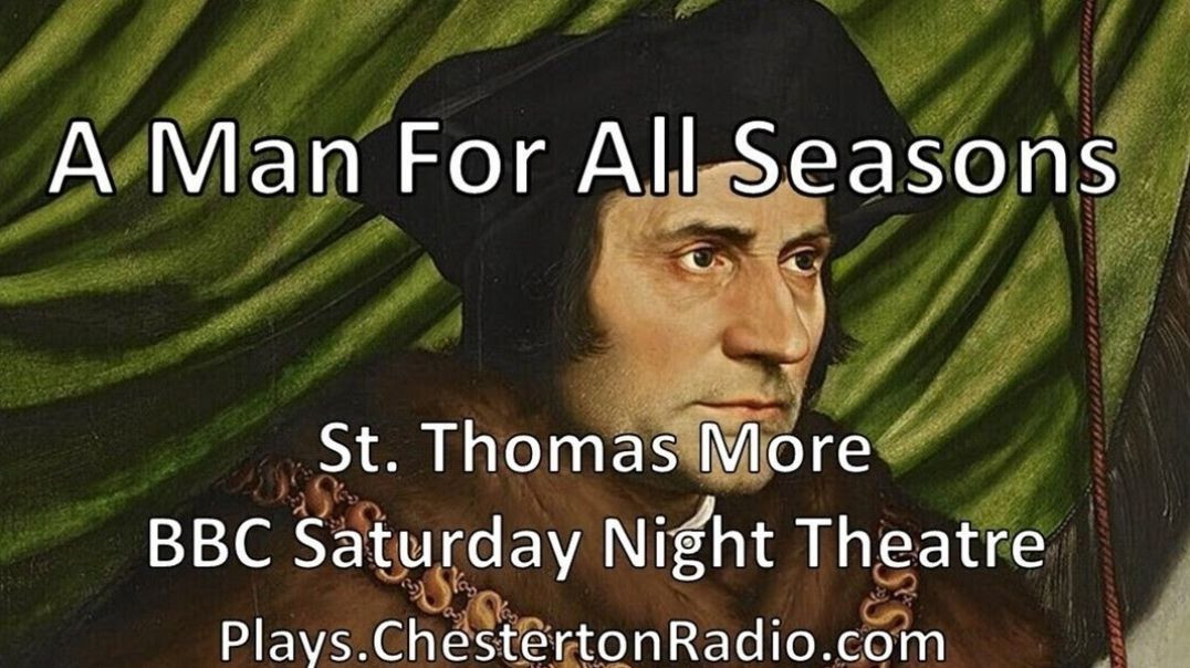 ⁣A Man For All Seasons - St. Thomas More - Saturday Night Theatre