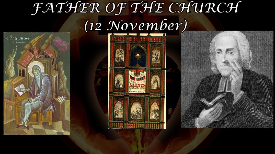 St. Nilus, Anchoret (12 November): Butler's Lives of the Saints